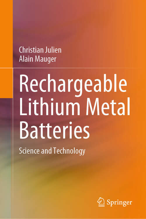 Book cover of Rechargeable Lithium Metal Batteries: Science and Technology