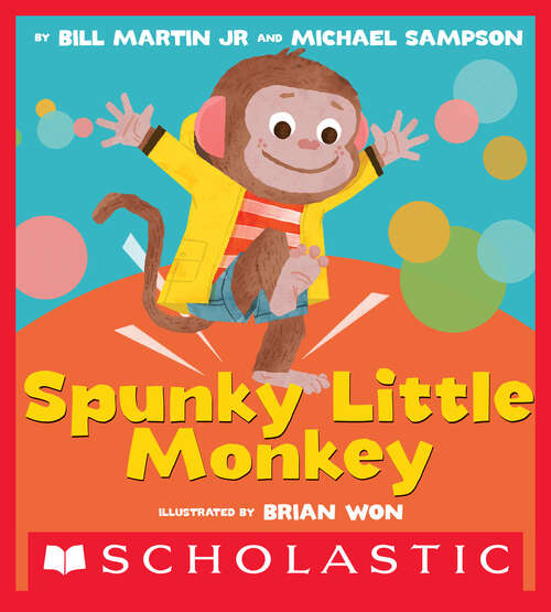 Book cover of Spunky Little Monkey