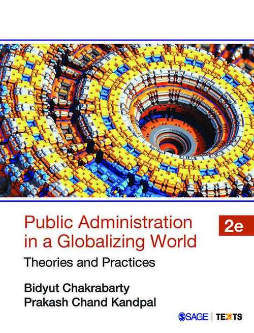 Book cover of Public Administration in a Globalizing World: Theories and Practices