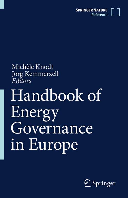 Book cover of Handbook of Energy Governance in Europe (1st ed. 2022)