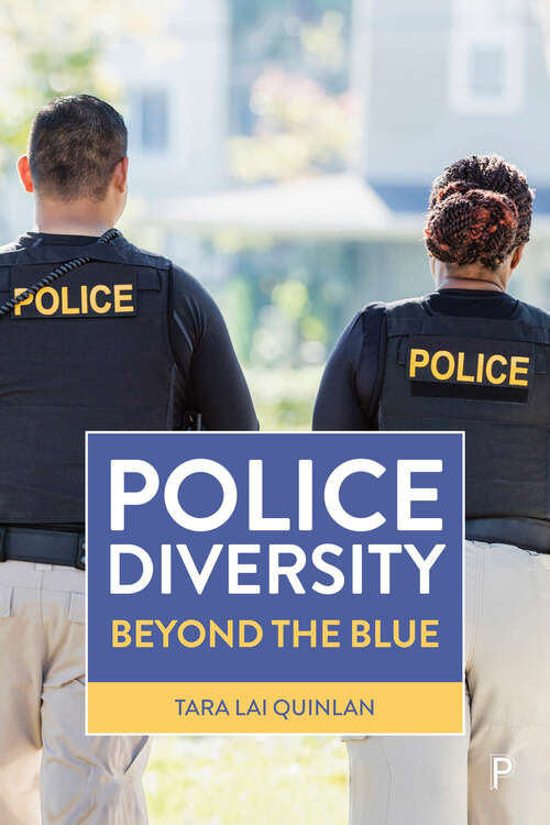 Book cover of Police Diversity: Beyond the Blue (First Edition)