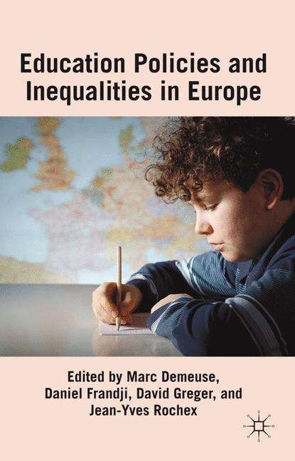 Book cover of Educational Policies and Inequalities in Europe