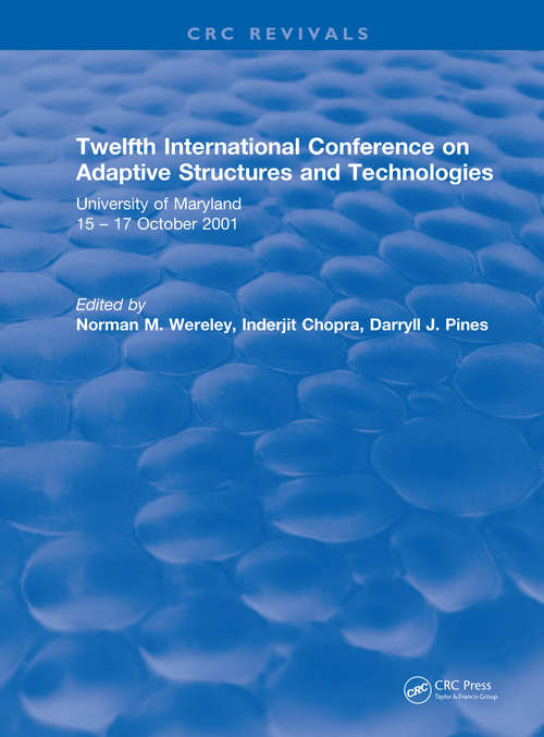 Book cover of Twelfth International Conference on Adaptive Structures and Technologies (CRC Press Revivals)