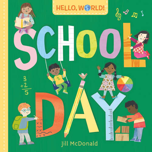 Book cover of Hello, World! School Day (Hello, World!)