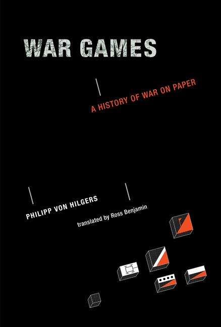 Book cover of War Games: A History of War on Paper