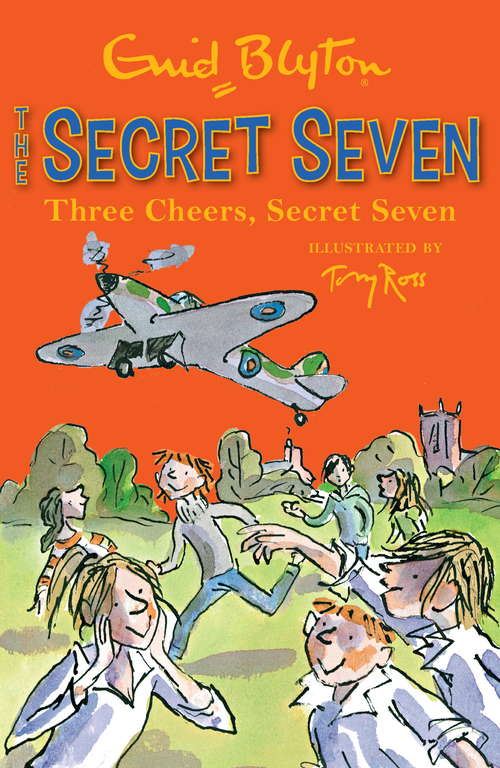 Book cover of Three Cheers, Secret Seven: Book 8