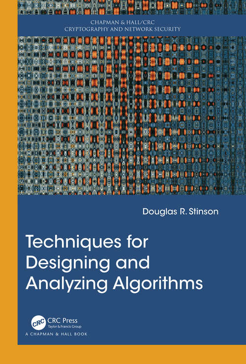 Book cover of Techniques for Designing and Analyzing Algorithms (Chapman & Hall/CRC Cryptography and Network Security Series)