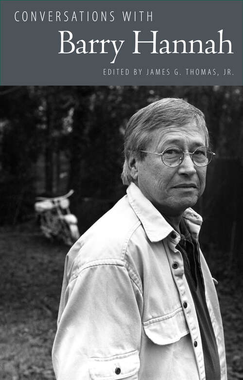 Book cover of Conversations with Barry Hannah (EPUB Single) (Literary Conversations Series)