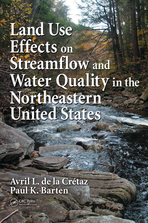 Book cover of Land Use Effects on Streamflow and Water Quality in the Northeastern United States