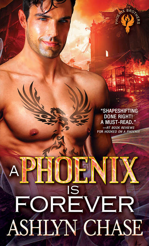 Book cover of A Phoenix Is Forever (Phoenix Brothers #3)