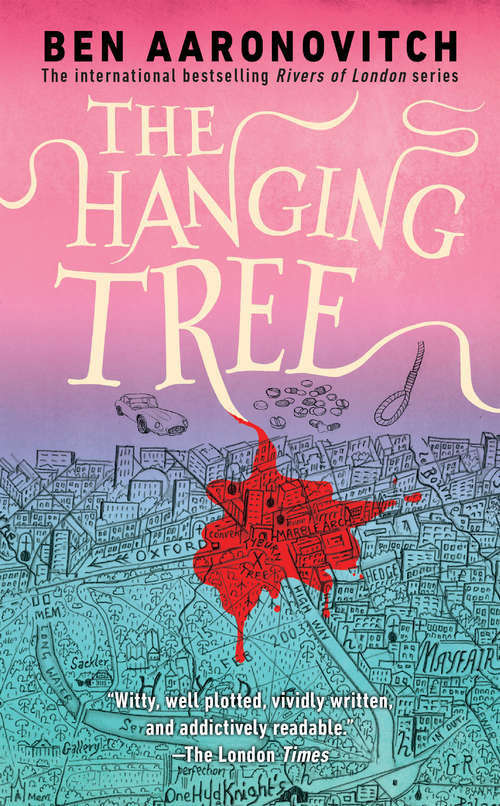 Book cover of The Hanging Tree: A Rivers Of London Novel (Rivers of London #6)