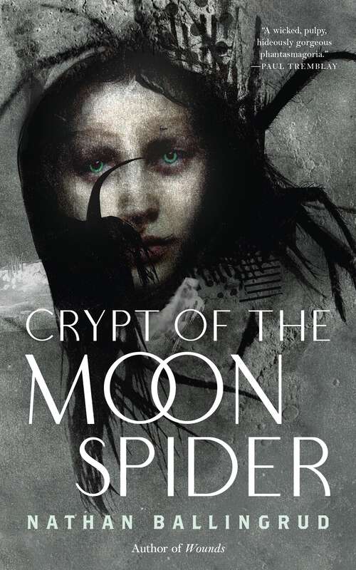 Book cover of Crypt of the Moon Spider (The Lunar Gothic Trilogy #1)