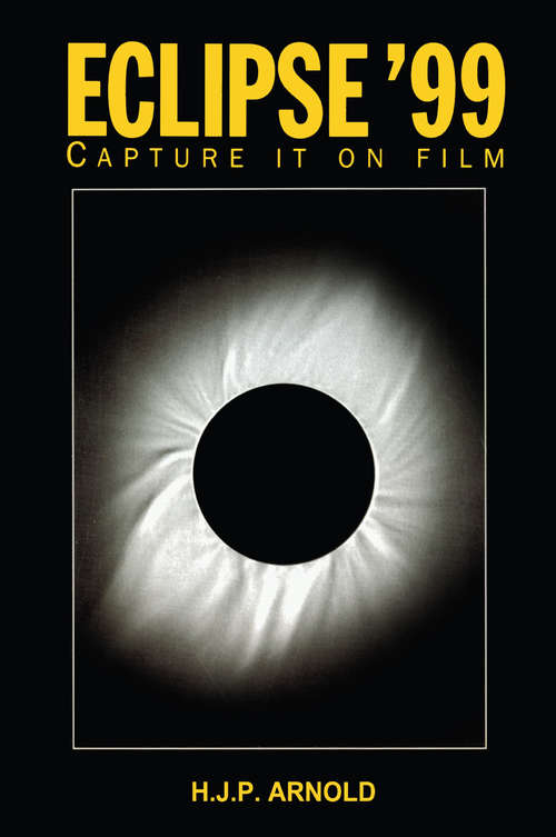 Book cover of Eclipse '99: Capture it on Film