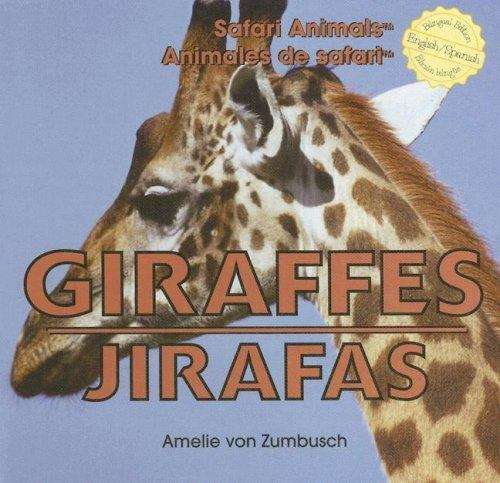 Book cover of Giraffes Jirafas
