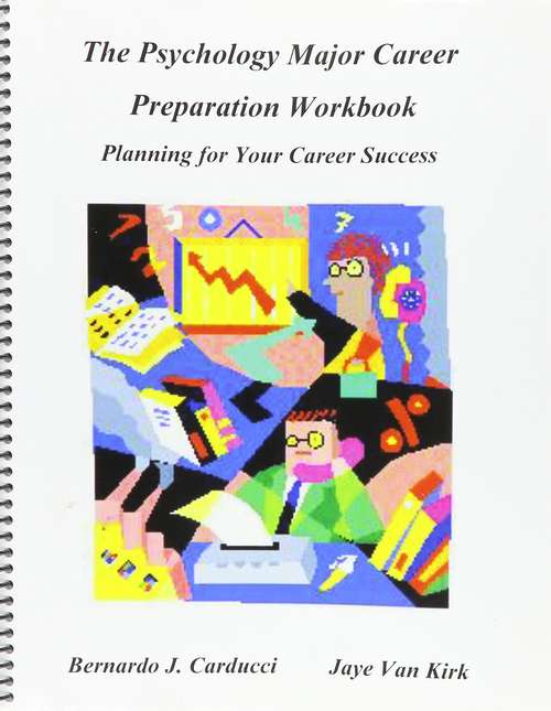 Book cover of The Psychology Major Career Preparation Workbook : Planning for Your Career Success