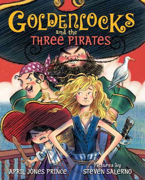 Book cover of Goldenlocks and the Three Pirates