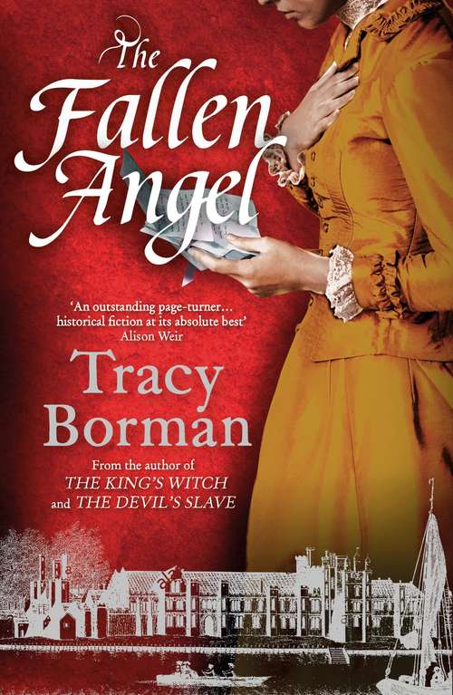 Book cover of The Fallen Angel: A Novel (The King's Witch Trilogy)