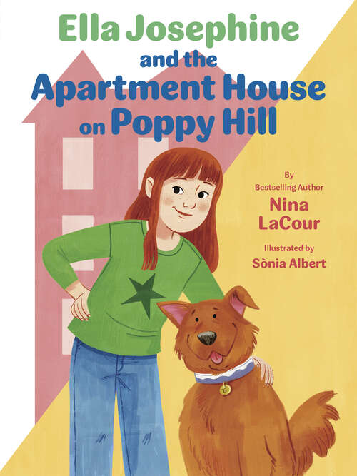 Book cover of Ella Josephine and the Apartment House on Poppy Hill: Book 1 (Ella Josephine #1)