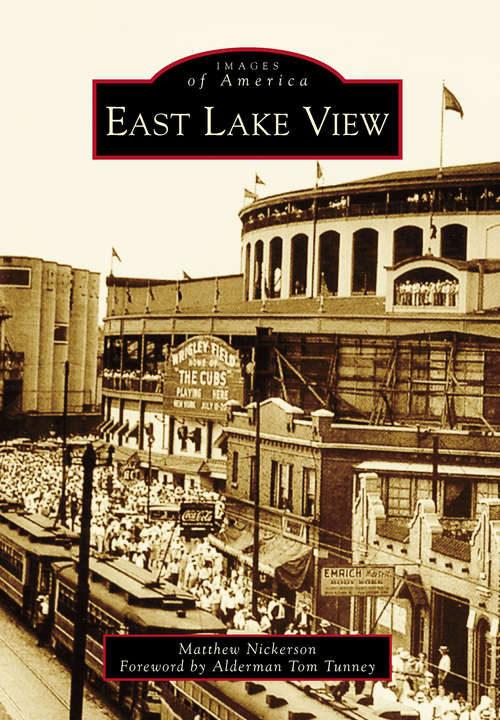Book cover of East Lake View (Images of America)