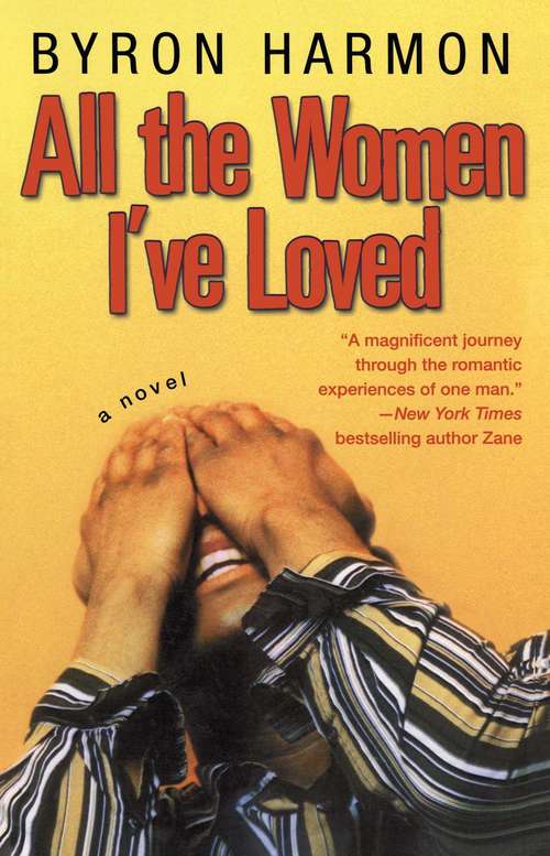 Book cover of All the Women I've Loved