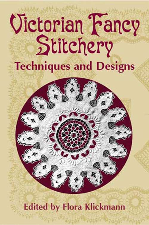 Book cover of Victorian Fancy Stitchery: Techniques and Designs