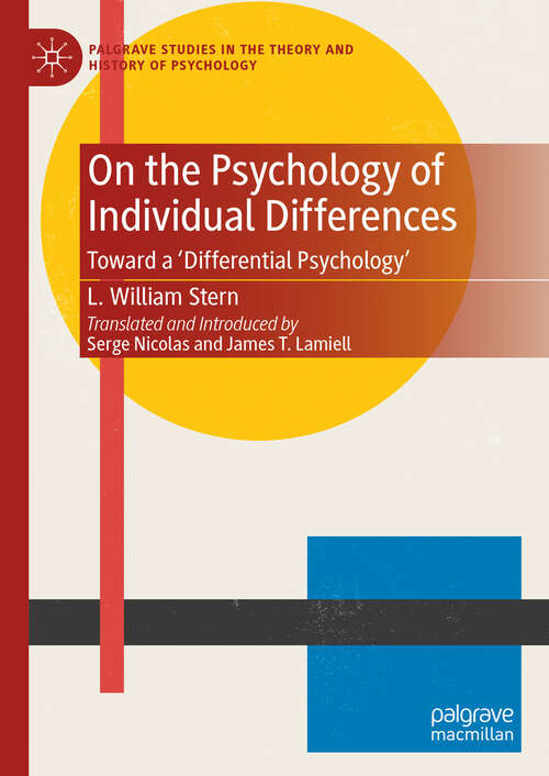 Book cover of On the Psychology of Individual Differences: Toward a 'Differential Psychology' (Palgrave Studies in the Theory and History of Psychology)