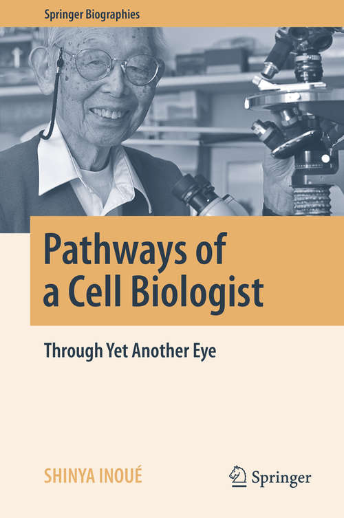 Book cover of Pathways of a Cell Biologist