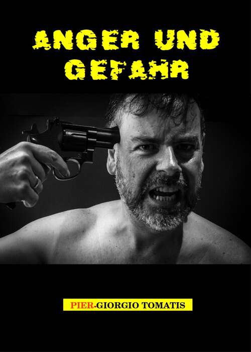 Book cover of Anger und Gefahr