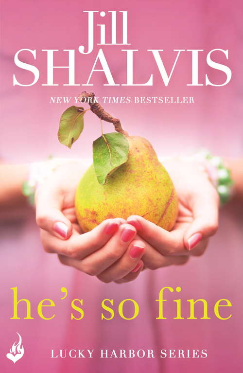 Book cover of He's So Fine: An enthralling and exciting romance! (Lucky Harbor #11)