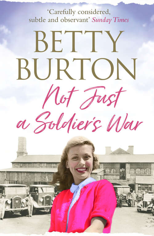 Book cover of Not Just a Soldier's War (The Lu Wilmott Sagas)