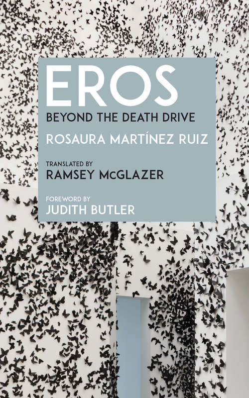 Book cover of Eros: Beyond the Death Drive (1)