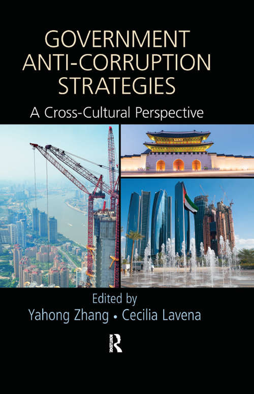 Book cover of Government Anti-Corruption Strategies: A Cross-Cultural Perspective