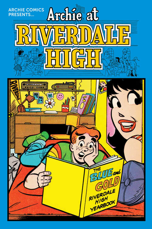 Book cover of Archie at Riverdale High Vol. 1 (Archie at Riverdale High #1)