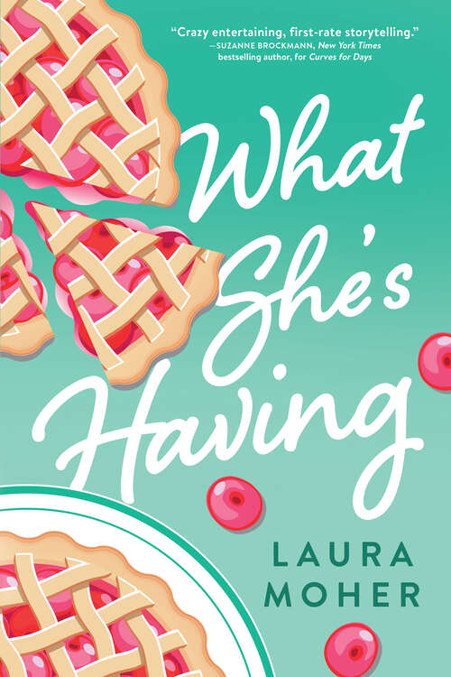 Book cover of What She's Having (Big Love from Galway #2)