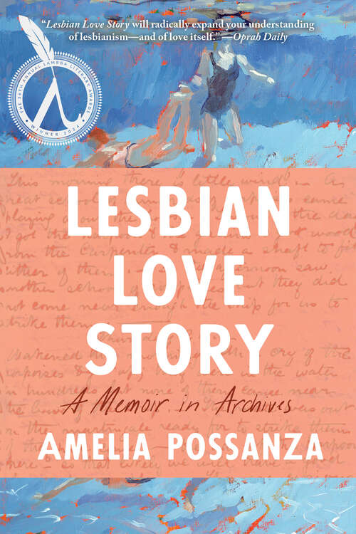 Book cover of Lesbian Love Story: A Memoir In Archives