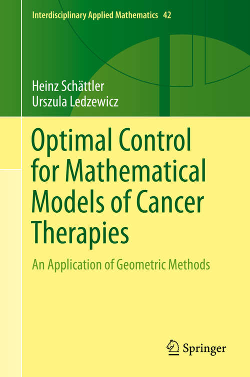 Book cover of Optimal Control for Mathematical Models of Cancer Therapies