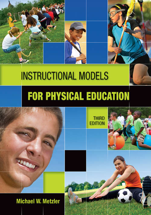 Book cover of Instructional Models in Physical Education (3)