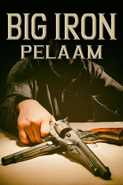 Book cover of Big Iron