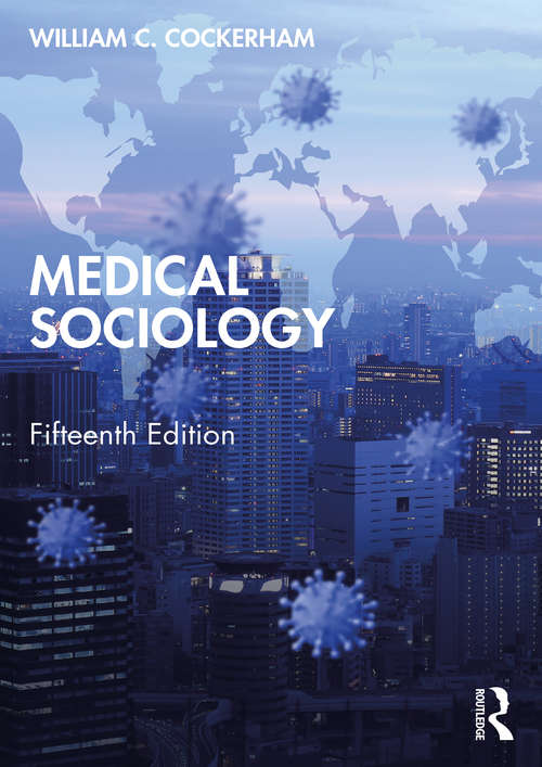 Book cover of Medical Sociology (15)