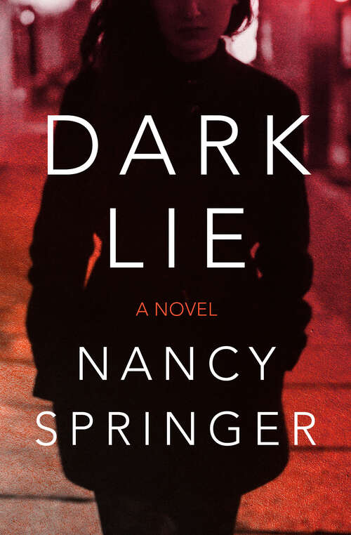 Book cover of Dark Lie (Digital Original)