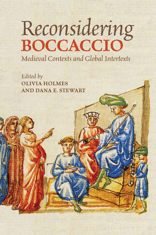 Book cover of Reconsidering Boccaccio: Medieval Contexts and Global Intertexts (Toronto Italian Studies)