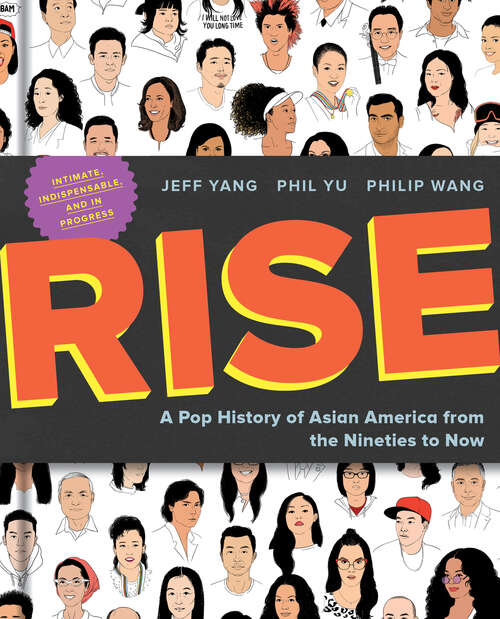 Book cover of Rise: A Pop History of Asian America from the Nineties to Now