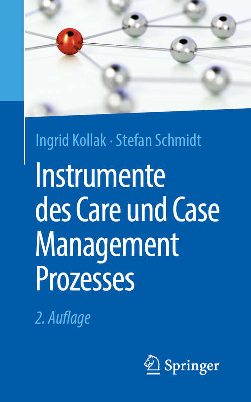 Book cover of Instrumente des Care und Case Management Prozesses (2. Aufl. 2019)