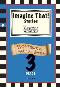 Book cover of Imagine That! Stories: Wonders of the Natural World Grade 3