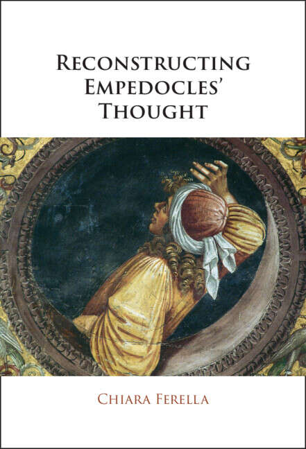 Book cover of Reconstructing Empedocles’ Thought