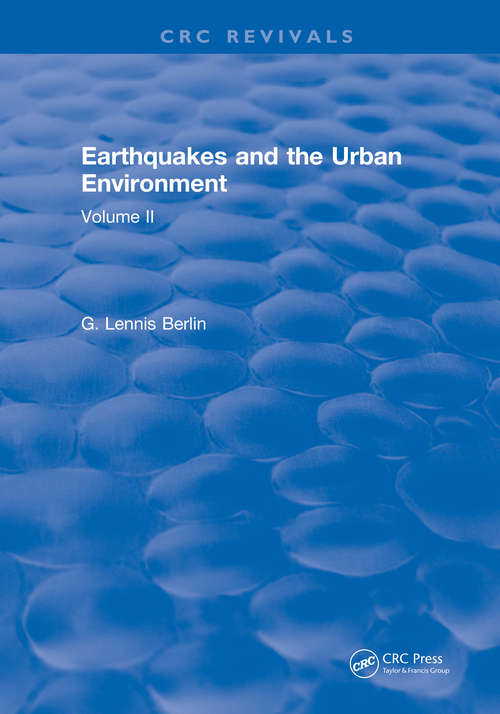 Book cover of Earthquakes and the Urban Environment: Volume 2