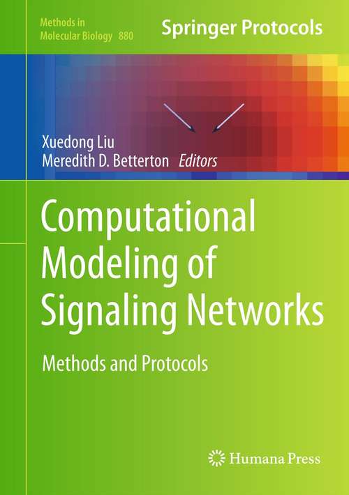 Book cover of Computational Modeling of Signaling Networks (Methods in Molecular Biology #880)