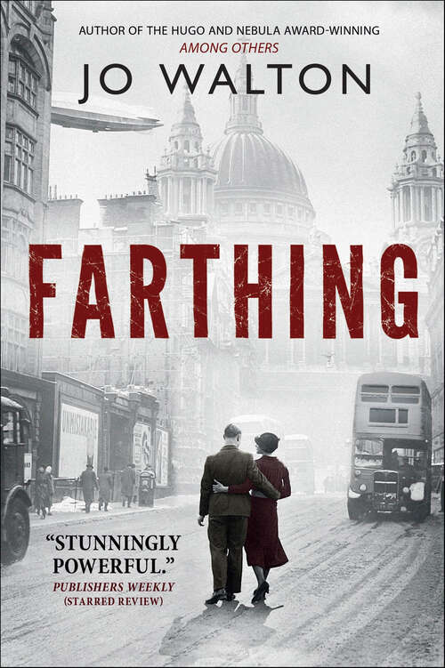 Book cover of Farthing (Small Change #1)