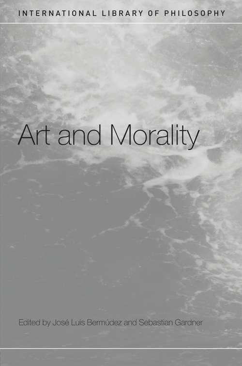 Book cover of Art and Morality (International Library Of Philosophy Ser.)