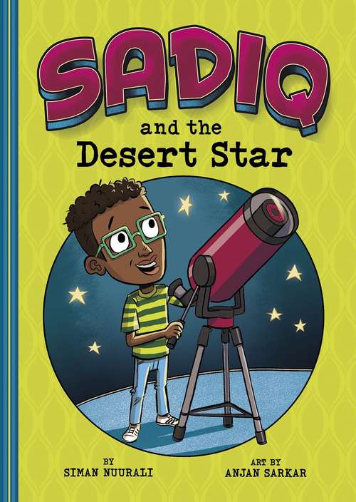 Book cover of Sadiq and The Desert Star (Sadiq)